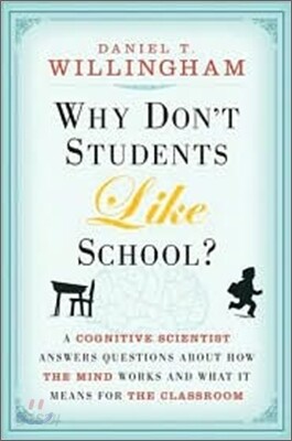 Why Don't Students Like School