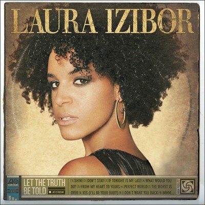 Laura Izibor - Let The Truth Be Told