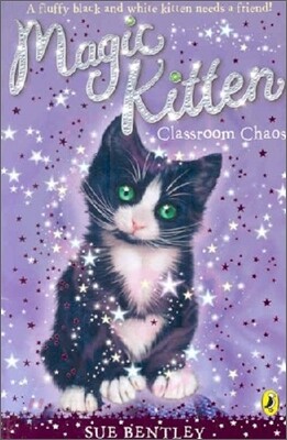 Magic Kitten #02 : Classroom Chaos