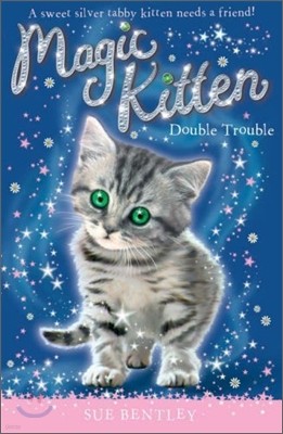 Magic Kitten #04 : Double Trouble