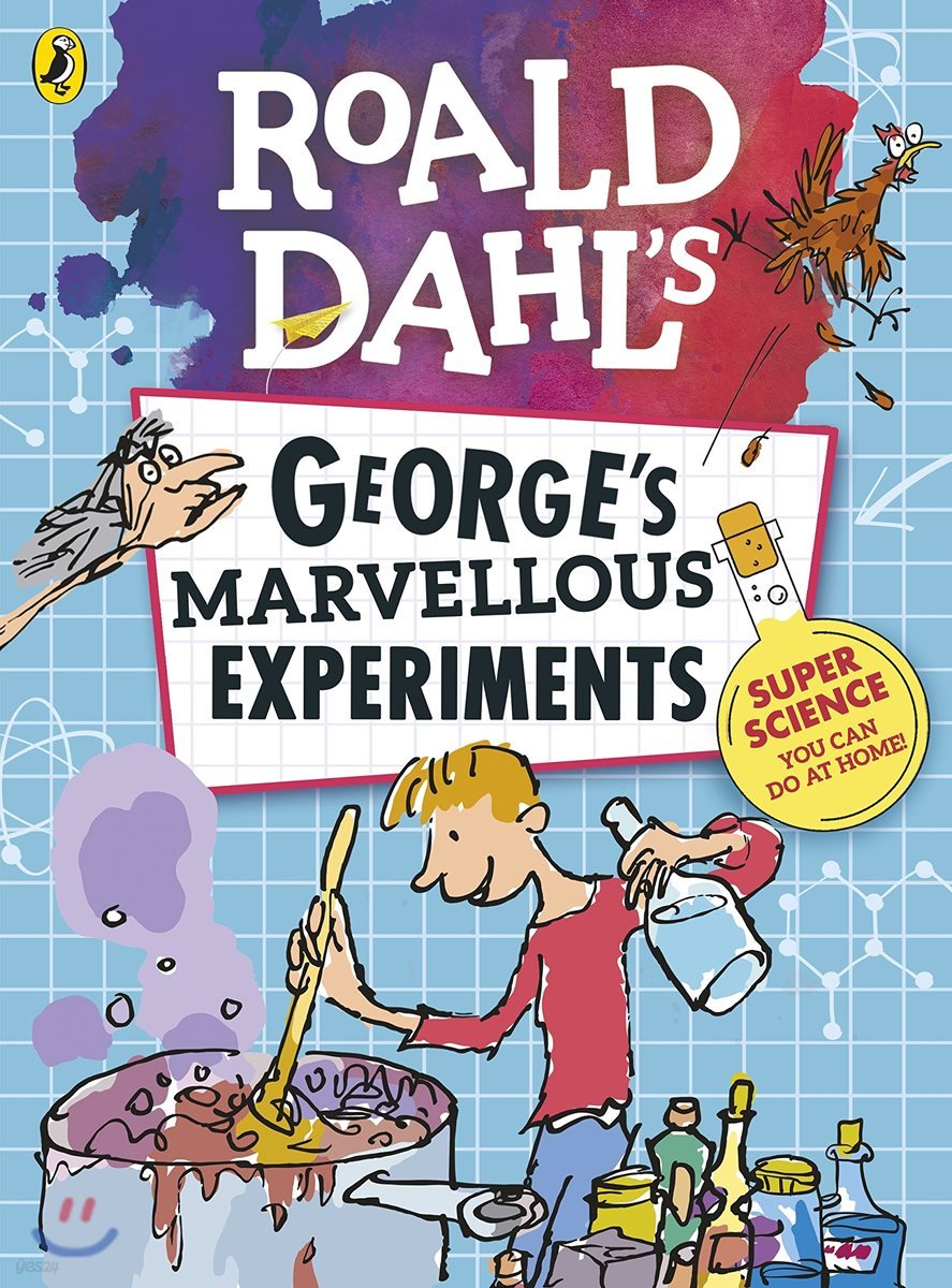 Roald Dahl: George's Marvellous Experiments