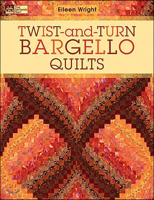 Twist-and-turn Bargello Quilts