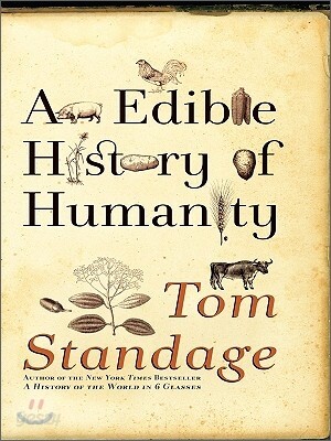 An Edible History of Humanity
