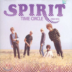 Spirit - Time Circle 1968-1972