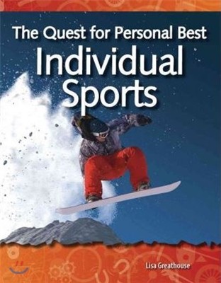 The Quest for Personal Best: Individual Sports