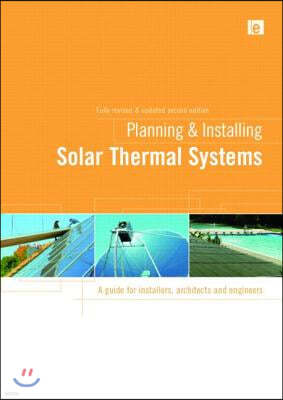 Planning and Installing Solar Thermal Systems