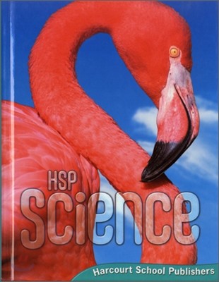 HSP Science Grade 4 : Student Book (2009)