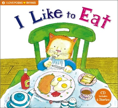 I Love Poems Set 2 Rhymes : I Like to Eat