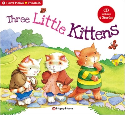 I Love Poems Set 5 Syllables : Three Little Kittens