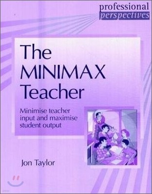 The Minimax Teacher : Minimise Teacher Input and Maximise Student Output