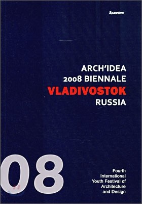 Arch'idea 2008 Biennale Vladivostok Russia