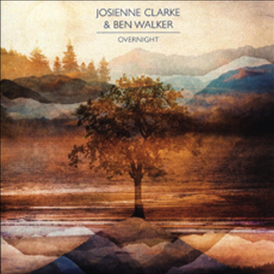 Josienne Clarke & Ben Walker — Overnight (Gatefold) 앨범 커버