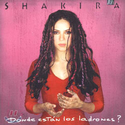 Shakira - Donde Estan Los Ladrones
