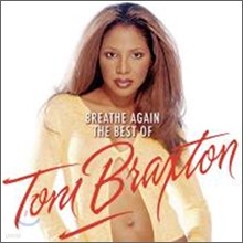 Toni Braxton - Breathe Again: The Best Of Toni Braxton