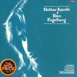 Dan Fogelberg - Nether Lands