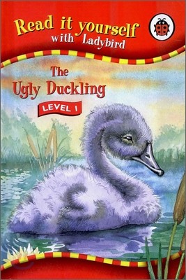 Read It Yourself Level 1 : The Ugly Duckling