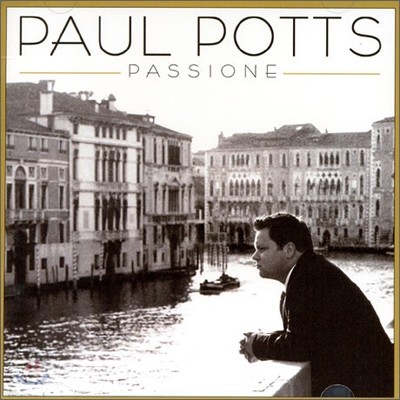 Paul Potts - Passione