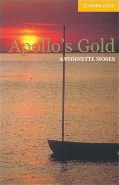 Cambridge English Readers Level 2 : Apollo's Gold (Book & CD)