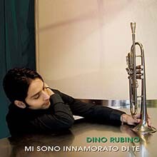 Dino Rubino - Mi Sono Innamorato Di Te (200g 오디오 파일 LP)