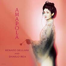 Renato Sellani & Danilo Rea — Amapola 앨범 커버