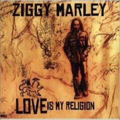 Ziggy Marley - Love Is My Religion