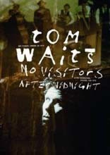 Tom Waits - No Visitors After Midnight 