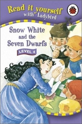 Read It Yourself Level 4 : Snow White and the Seven Dwarfs