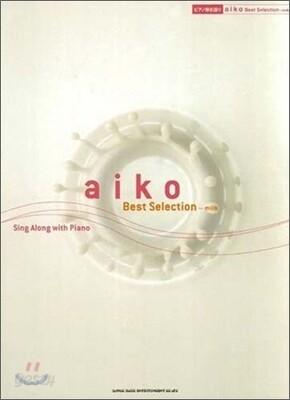 aiko Best Selection~milk
