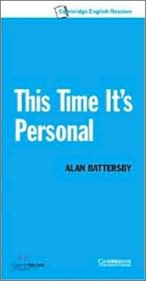 Cambridge English Readers Level 6 : This Time It's Personal (Cassette Tape)