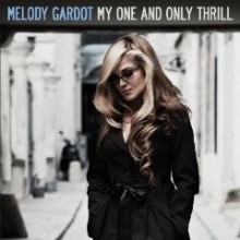 Melody Gardot — My One And Only Thrill 앨범 커버