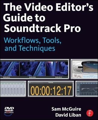 Video Editor's Guide to Soundtrack Pro