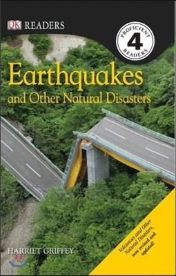 Earthquakes and Other Natural Disasters (DK Reader - Level 4 (Quality))