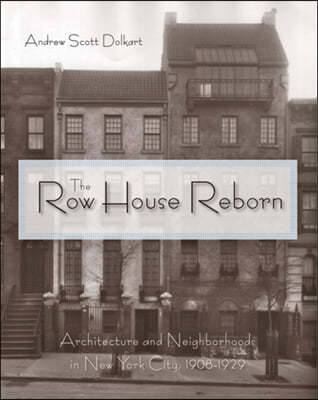 The Row House Reborn