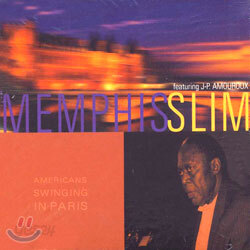 Memphis Slim - Americans Swinging In Paris/Featuring J-P. Amouroux