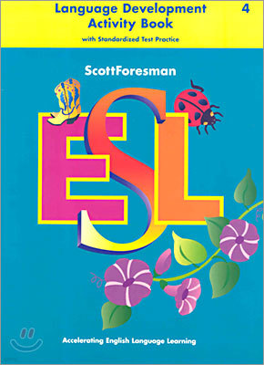 Scott Foresman ESL 4 : Language Development Activity Book