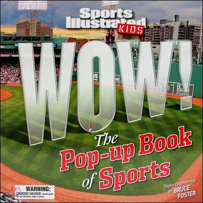 Sports Illustrated Kids WOW! The Pop-Up Book of Sports - ˾