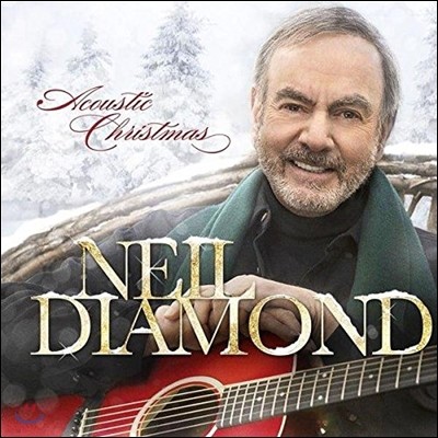 Neil Diamond ( ̾Ƹ) - Acoustic Christmas (ƽ ũ)