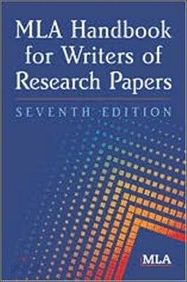 MLA Handbook for Writers of Research Papers