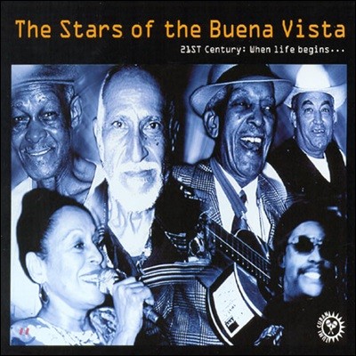ο Ÿ Ҽ Ŭ (The Stars Of The Buena Vista - 21st Century: When Life Begins)