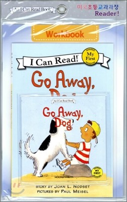 [I Can Read] My First : Go Away, Dog (Workbook Set)