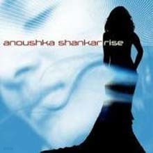 Anoushka Shankar - Rise