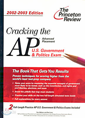 Cracking the Ap U.S. Government and Politics Exam, 2002-2003