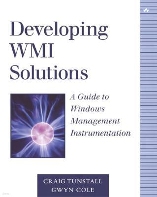 Developing WMI Solutions