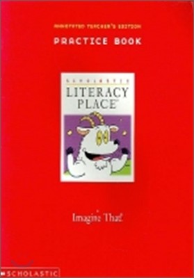 Literacy Place Grade 1 Unit 4 Imagine That : Workbook