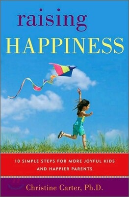 Raising Happiness