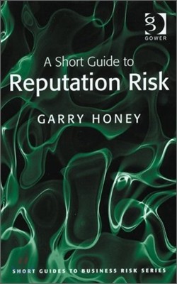 Short Guide to Reputation Risk