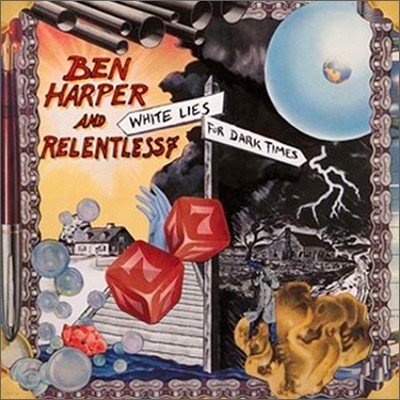 Ben Harper & Relentless 7 - White Lies For Dark Times