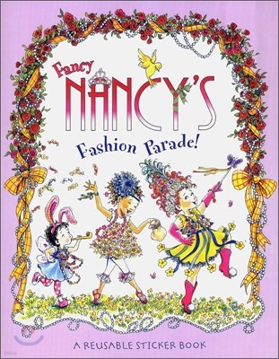 Fancy Nancy's Fashion Parade!