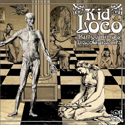 Kid Loco - Party Animals & Disco Biscuits