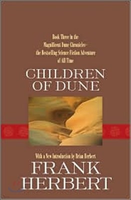 Dune Chronicles #3 : Children of Dune